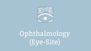 Ophthalmology (Eye-Site)