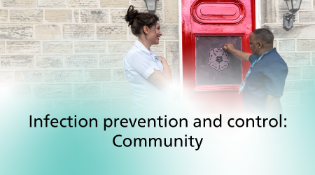 Infection prevention and control: Community