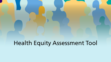 Health Equity Assessment Tool (HEAT)